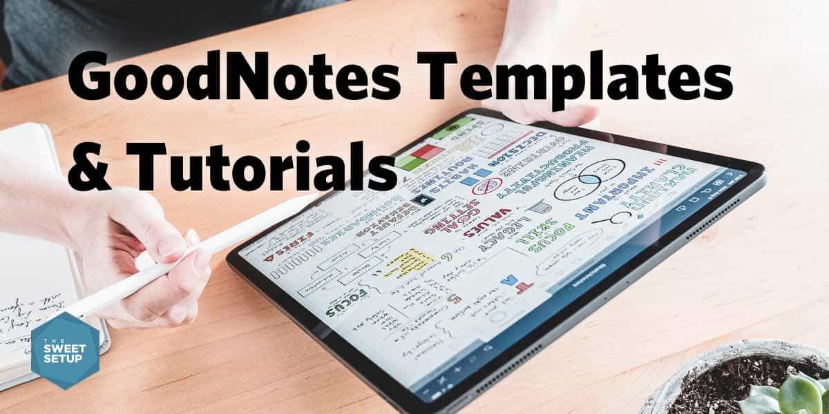 Custom Productivity Templates and Video Training for GoodNotes Learn