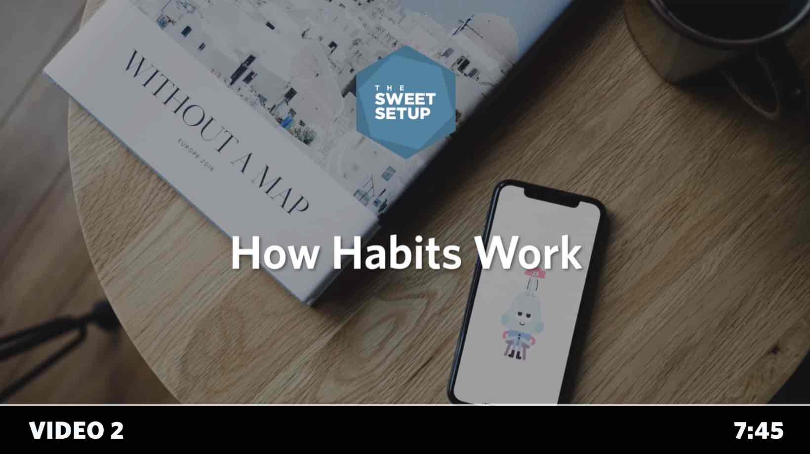 Simple Habits Course - video 2