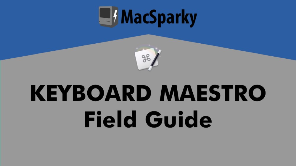 keyboard maestro for mac