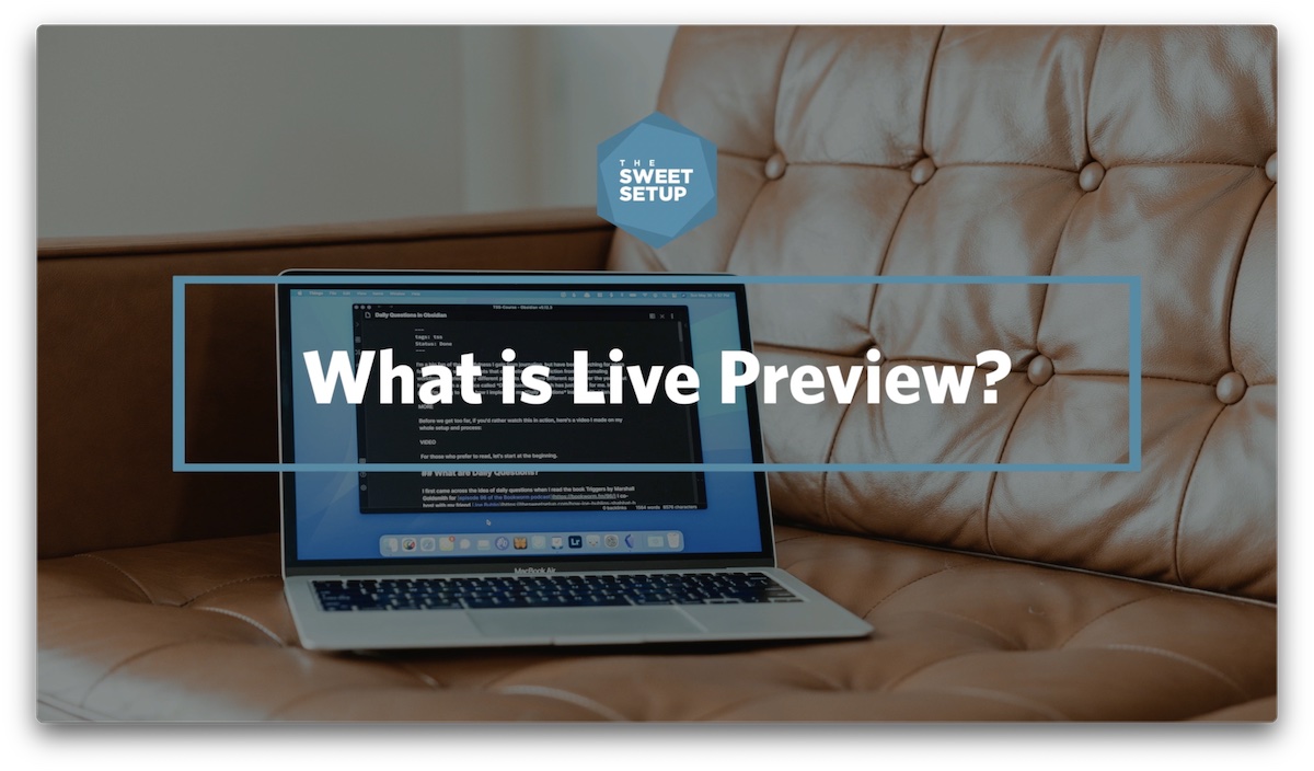 How Obsidian’s Live Preview Feature Works (VIDEO))