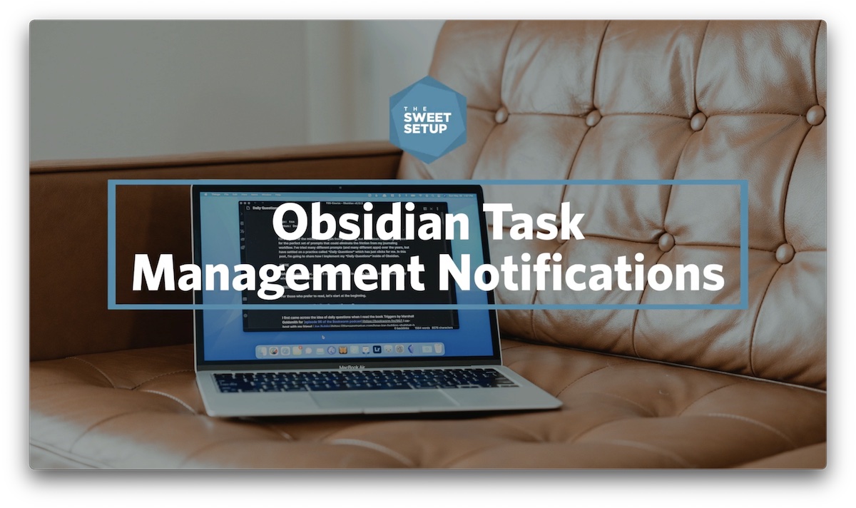 Obsidian Task Management Notifications